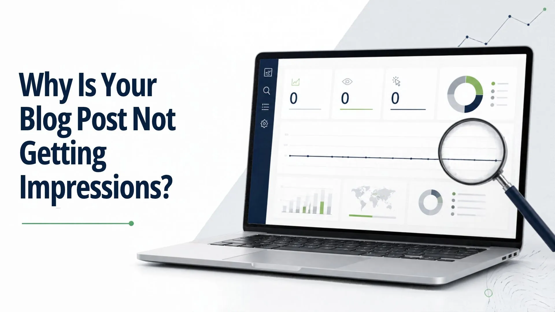 Blog Post Not Getting Impressions? 9 GSC Fixes (2026) 2 Why Is Your Blog Post Not Getting Impressions?